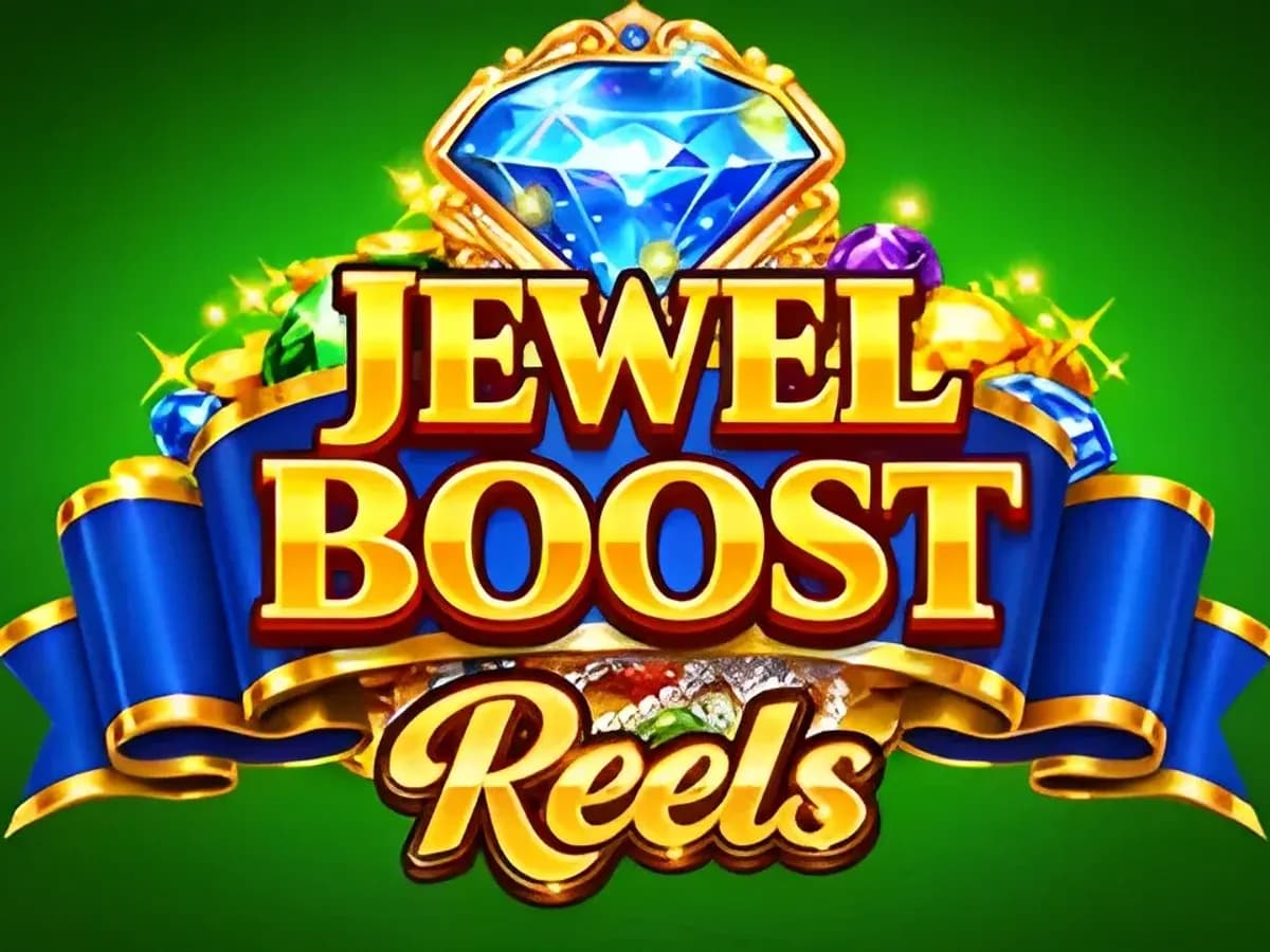 Jewel Boost Reels