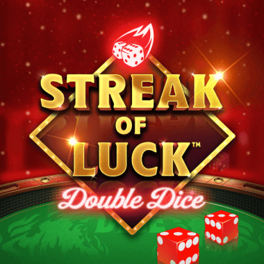 Streak of Luck: Double Dice
